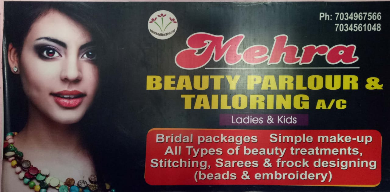 MEHRA BEAUTY PARLOUR AND TAILORING, BEAUTY PARLOUR,  service in Kalady, Ernakulam