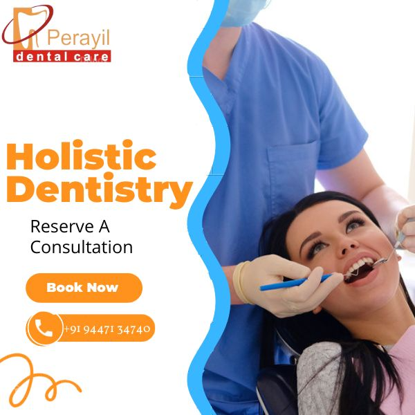 Holistic Dentistry