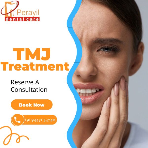 TMJ (Temporomandibular Joint) Treatment