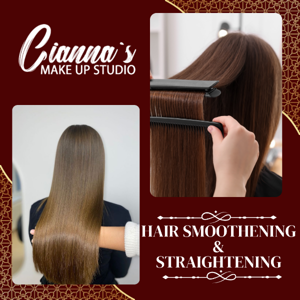 HAIR SMOOTHENING & STRAIGHTENING